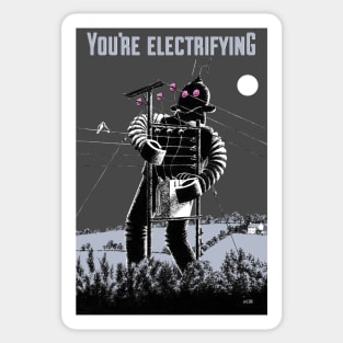 You're Electrifying Sticker